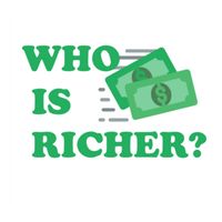 Who Is Richer? - Net Worth Gam