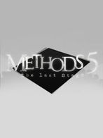 Methods 5: The Last Stage