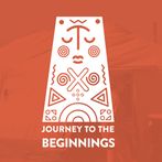 Journey to the Beginnings