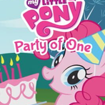 My Little Pony: Party of One