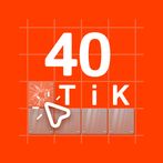 40 Tik