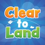 Clear To Land