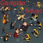 Gangsta Squad