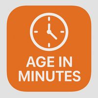 Age in Minutes