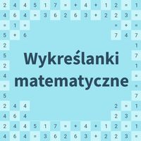 Wykreślanki Matematyczne