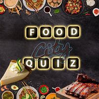 Food City Quiz