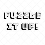 Fuzzle it Up!