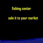 fishing center