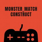Monster_Match Construct