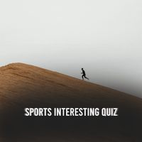 Sports interesting Quiz