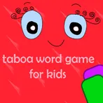 Tabooa Word Game for Kids