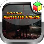 Escape From Neglected Palace
