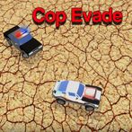 Cop Evade