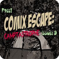 Comix Escape: Camptastrophe