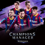 챔피언스매니저[모바사카]