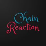 Chain Reaction