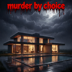 Murder by Choice: Mystery Game