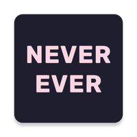 Never Have I Ever