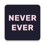 Never Have I Ever