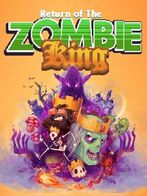 Return of the Zombie King