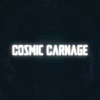 Cosmic Carnage