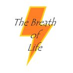 The Breath of Life