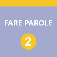 Fare Parole 2