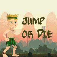 Jump or Die