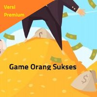 Game Orang Sukses Cari Uang -