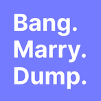 Bang Marry Dump