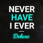 Never Have I Ever: Party Games