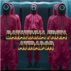 BATATINHA FRITA ATIRADOR