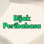 Bijak Peribahasa