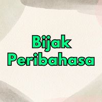 Bijak Peribahasa