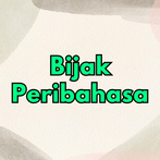 Bijak Peribahasa