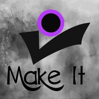 Make It