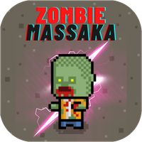 Zombie Massaka