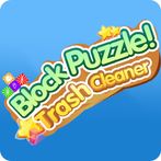 Block Puzzle！ Trash Cleaner