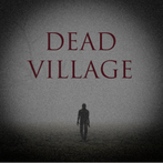 Dead Village. Survival Horror,