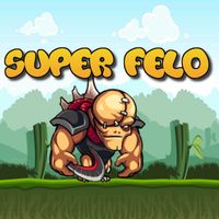Super Felo