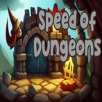 Speed of Dungeons