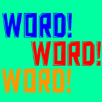 Word!Word!Word!
