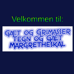 Tegn, Gæt, Grimasser og Margre