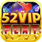 52 Vip Play : Danh Bai Dai Gia