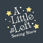 A Little to the Left: Stars