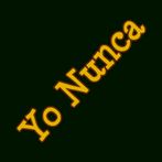 Yo Nunca Nunca