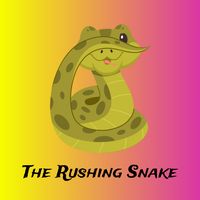 The Rushing Snake
