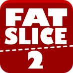 Fat Slice 2