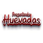 Preguntando Huevadas