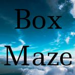 Box Maze
